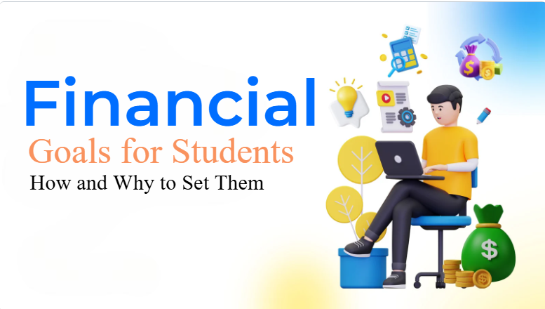 Financial Goals for Students