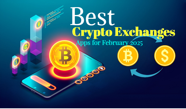 Best crypto exchanges and apps